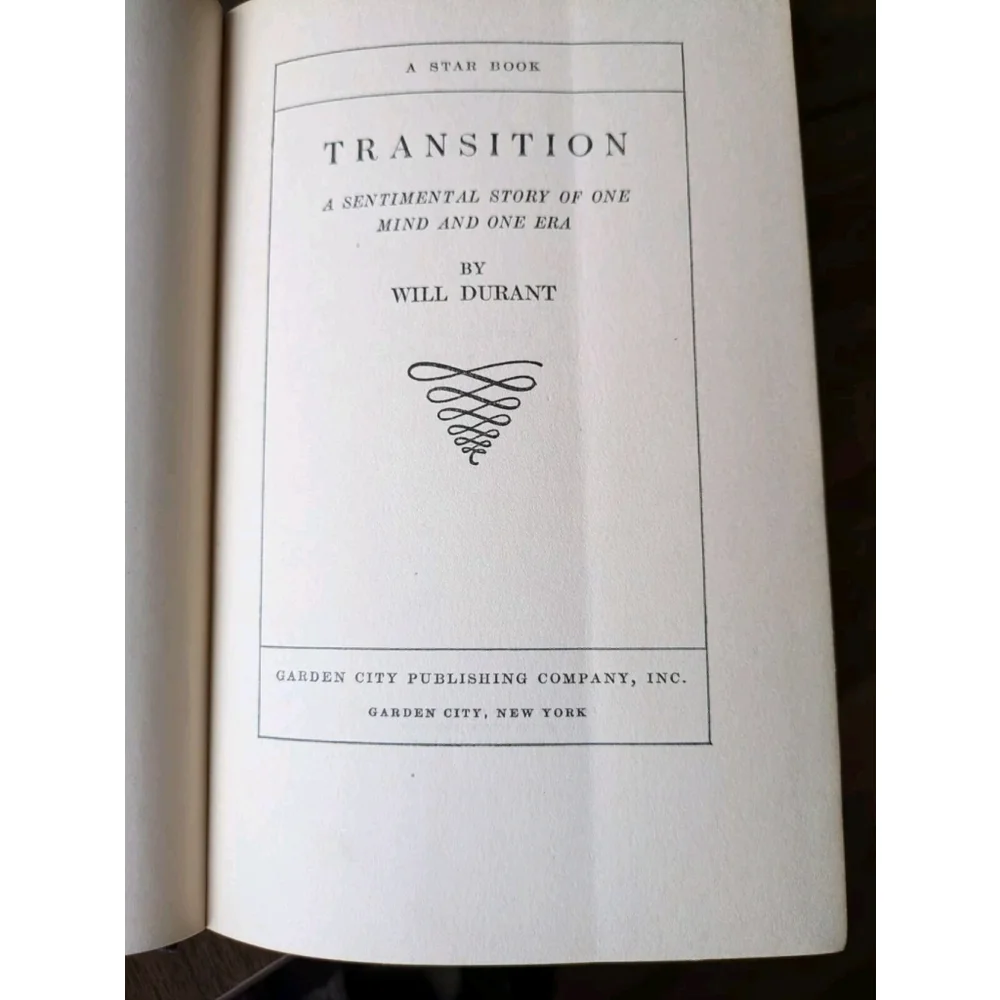 Transition A Sentimental Story Of One Mind And One Era Will Durant 1927 1st Ed - Picture 7 of 16
